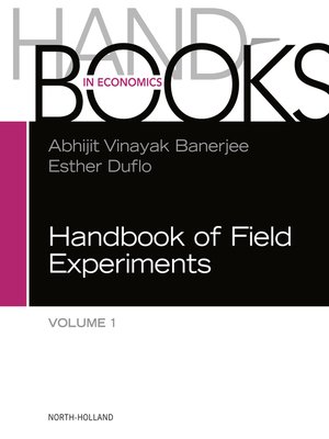 cover image of Handbook of Economic Field Experiments, Volume 1
